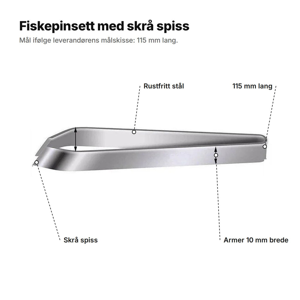 Fiskepinsetten forklart: rustfritt stål, skrå spiss, 115 mm lang og 10 mm brede armer