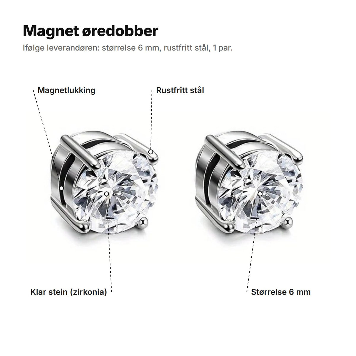 Magnet øredobber forklart: klar stein av zirkonia, rustfritt stål, størrelse 6 mm og magnetlukking