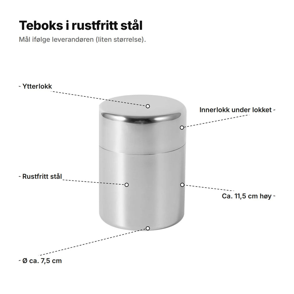 Teboks i rustfritt stål forklart: ytterlokk, innerlokk under lokket, rustfritt stål, ca. 11,5 cm høy, Ø ca. 7,5 cm