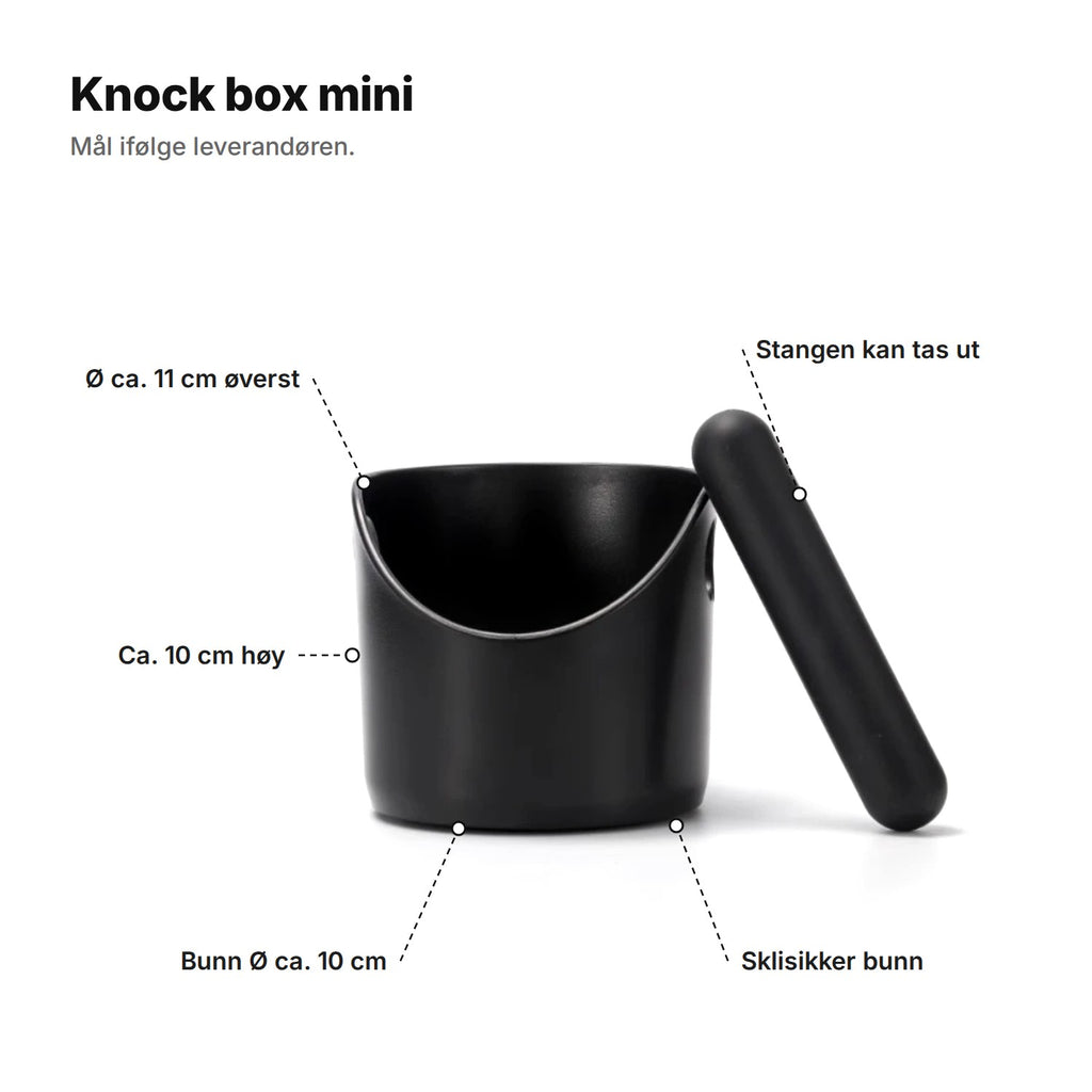 Knock boxen forklart: ca. 10 cm høy, Ø ca. 11 cm øverst, bunn Ø ca. 10 cm, stang som kan tas ut og sklisikker bunn