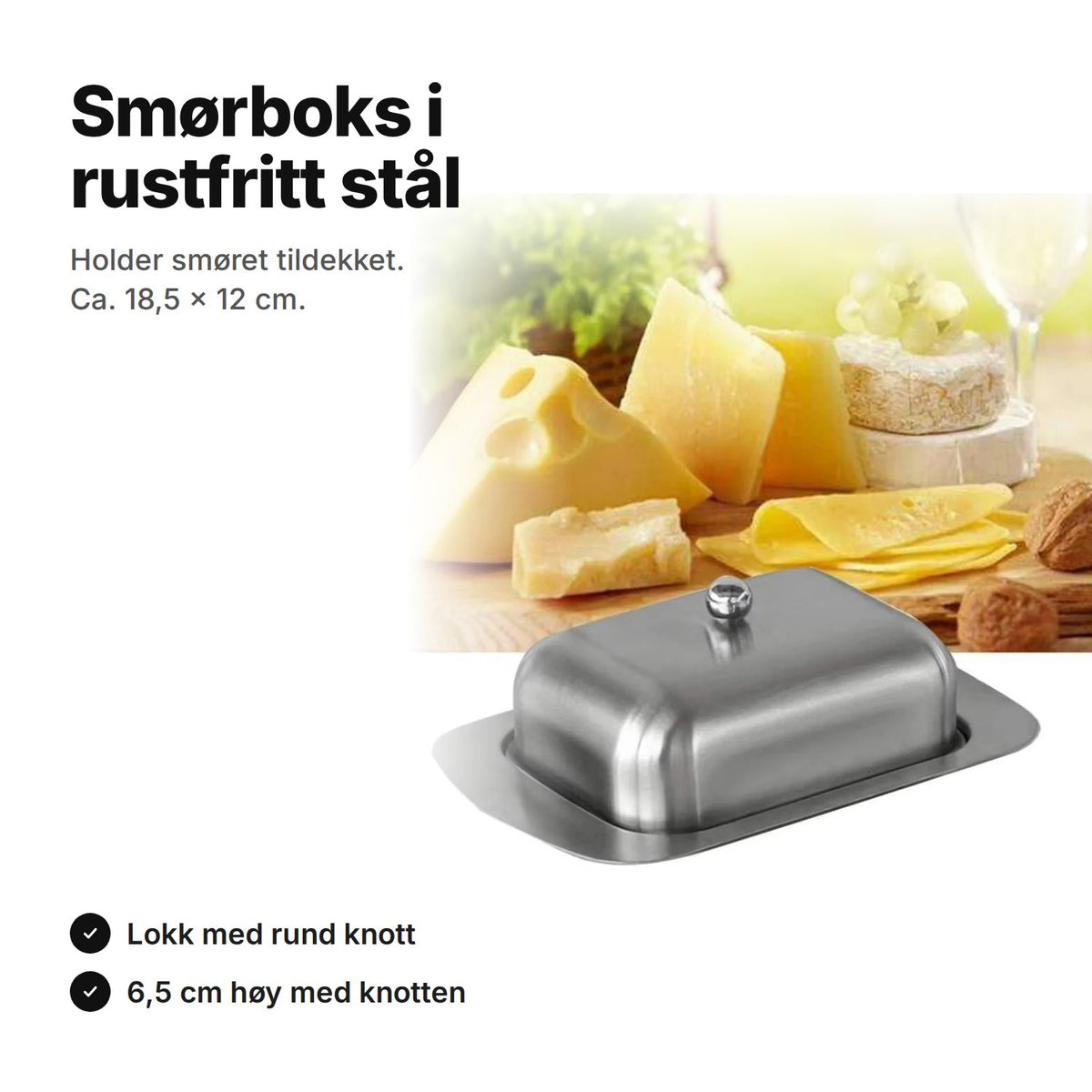 Smørboks i rustfritt stål med lokk og rund knott – ca. 18,5 × 12 cm og 6,5 cm høy