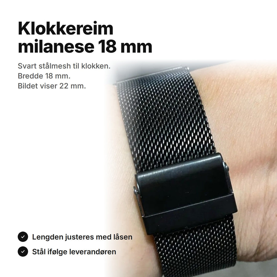 Klokkereim i stål, milanese 18 mm, svart mesh og foldelås på håndleddet (bildet viser 22 mm)