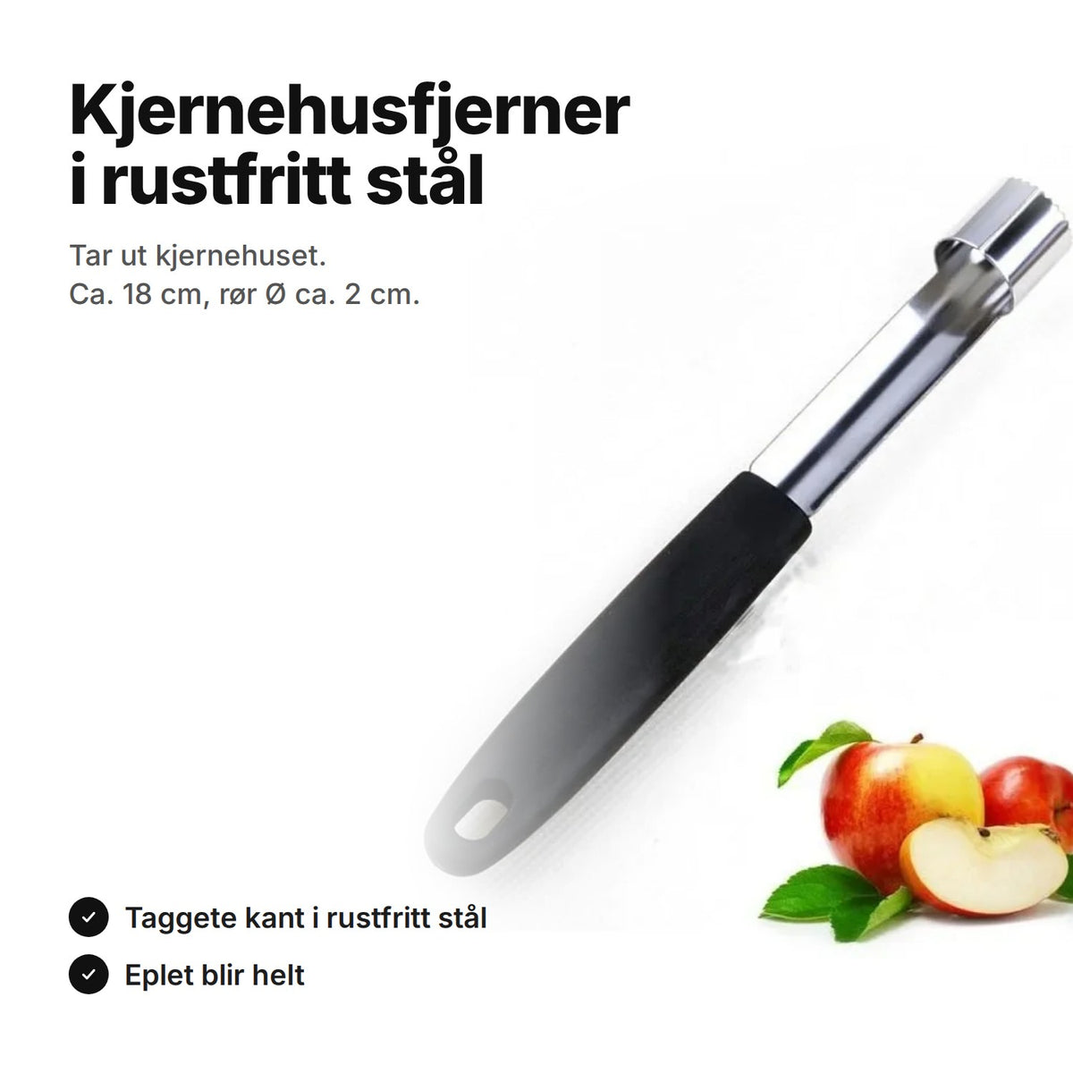Kjernehusfjerner i rustfritt stål med svart håndtak og epler – ca. 18 cm, rør Ø ca. 2 cm