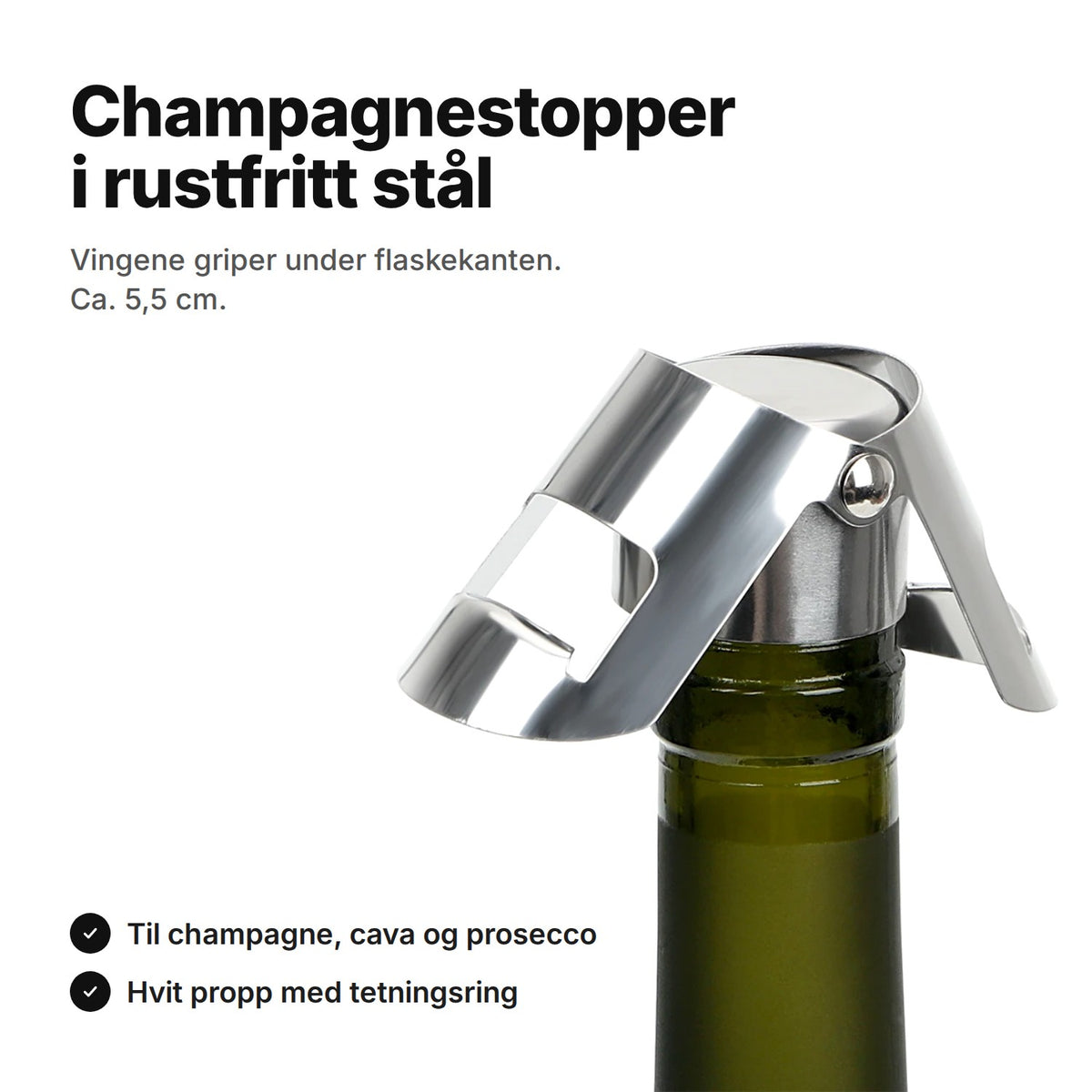 Champagnestopper i rustfritt stål – vingene griper under kanten på flasken; ca. 5,5 cm